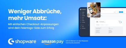 Tricks für weniger Warenkorbabbrüche und mehr Umsatz vor den Feiertagen – mit Amazon Pay und Shopware