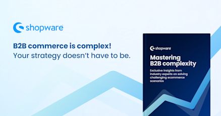 Shopware promotion for the B2B Trend Report 2025. The Shopware logo is in the top left, followed by the headline 'B2B commerce is complex! Your strategy doesn’t have to be.' On the right, a dark blue book cover displays the title 'Mastering B2B complexity' with the subtitle 'Exclusive insights from industry experts on solving challenging ecommerce scenarios.' The background features a subtle blue line pattern.