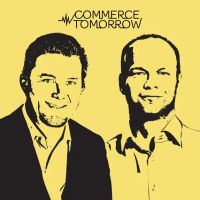 commerce tomorrow podcast best ecommerce podcast