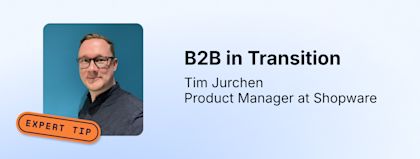 B2B im Wandel: Von manuellen Prozessen zum intelligenten, selbstgesteuerten Handel