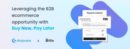Leveraging the B2B ecommerce opportunity with Buy Now, Pay Later