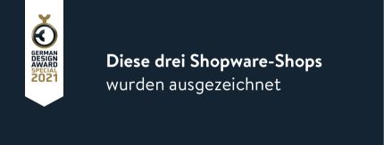 German Design Award 2021 – drei Shopware-Shops ausgezeichnet
