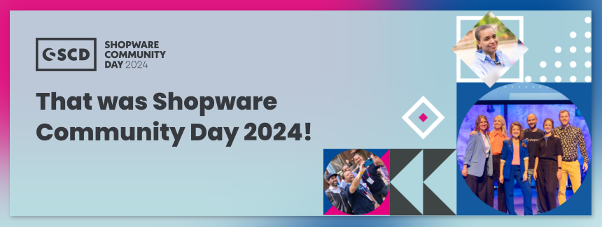 Recap: That was the Shopware Community Day 2024