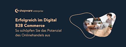 Entdecke die Shopware B2B-Funktionen Entdecke die Shopware B2B-Funktionen