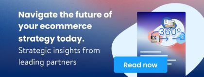 Empower your ecommerce future: expert strategies and solutions for today's innovation challenges [free white paper] 