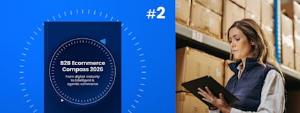 B2B Ecommerce Compass 2026 (Part 2/7): Why your operating model determines scale