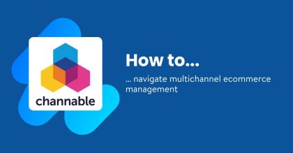 How to navigate multichannel ecommerce management