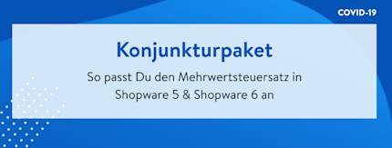 Neue Mehrwertsteuer durch Konjunkturpaket: Onlineshop vorbereiten