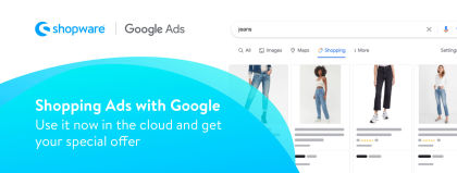 Start using Shopping Ads with Google and get advertising credit worth up to 120 €