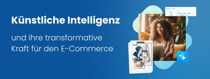 Künstliche Intelligenz – ein Wendepunkt im E-Commerce