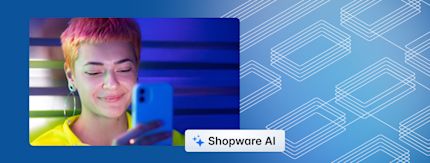 Shopware AI Copilot: 12 AI-Funktionen, die deinen E-Commerce revolutionieren