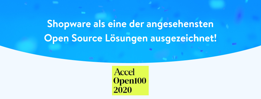 Accel Open100 – Shopware eine der angesehensten Open Source Lösungen