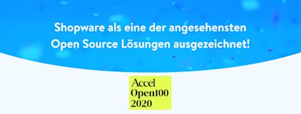 Accel Open100 – Shopware eine der angesehensten Open Source Lösungen