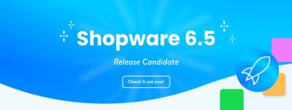 Shopware 6.5 – check out the new release candidate