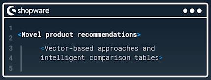 Novel product recommendations: Vector-based approaches and intelligent comparison tables