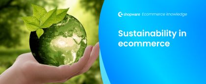 Sustainability in Ecommerce