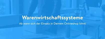 Die Pickware Warenwirtschaft in Shopware 6: Erhalte Insides im Webinar