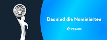 Shop Usability Award: Diese Shopware Shops stehen im Finale