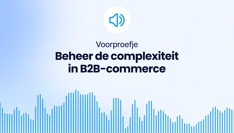 Banner: Audio sample “Mastering B2B commerce complexity” – Shopware visual with speaker icon, blue sound waves, and light blue gradient background.