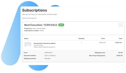 Subscription-Screenshot A subscription management interface showing details for an active subscription. The next execution date is set for 11/09/2023, with a frequency of "every second week" and subscription number 10000. The product listed is "Aerodynamic Aluminum eBüste," priced at €528.40 with a quantity of one. Payment method is "Cash on delivery," and the shipping method is "Standard." Shipping costs are €0.00, and the recurring total (gross) is €528.40.