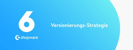 Shopware Tech Trends #01 – Wissen aus der Community