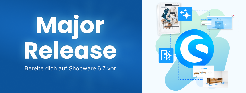 Shopware 6.7: Mach dich bereit für das nächste Major Release