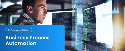 Business Process Automation - Der Hebel für dein B2B-Geschäft