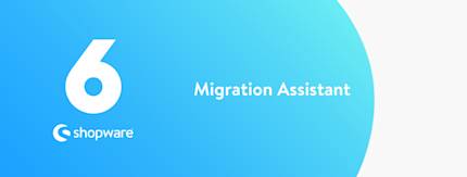 Migration to Shopware 6 for developers