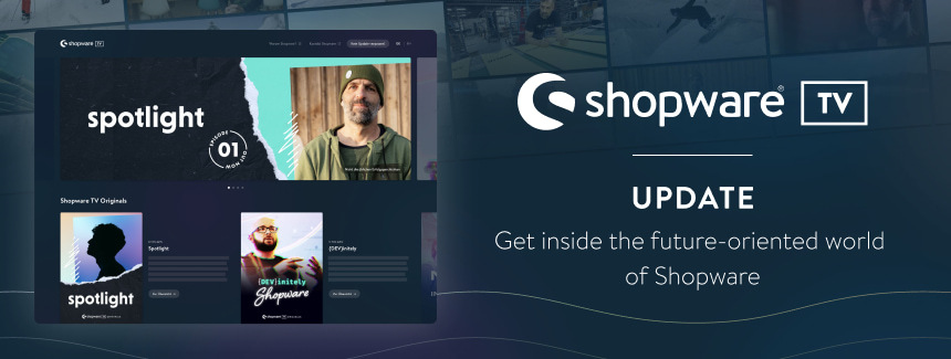 Shopware TV: Your update