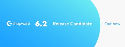 Shopware 6.2 Release Candidate