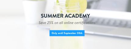 Summer Academy - Save 25 percent on all online certifications
