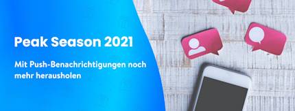 Mit Push-Benachrichtigungen noch mehr aus Black Friday und Weihnachtsgeschäft herausholen