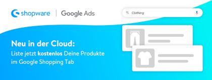 Liste kostenlos Deine Produkte im Google Shopping Tab