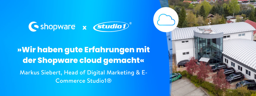 Studio1® und ihre Erfolgsstory mit Shopware Cloud