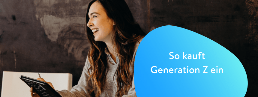 Das ist Generation Z – und so kauft sie ein