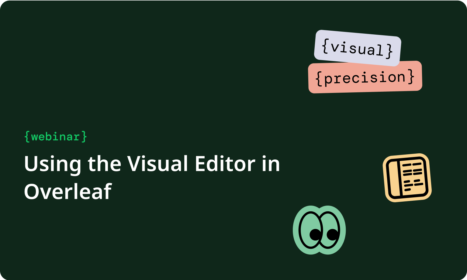 Using the Visual Editor in Overleaf