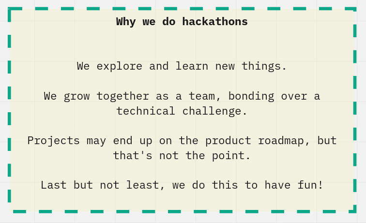 Why we do Hackathons