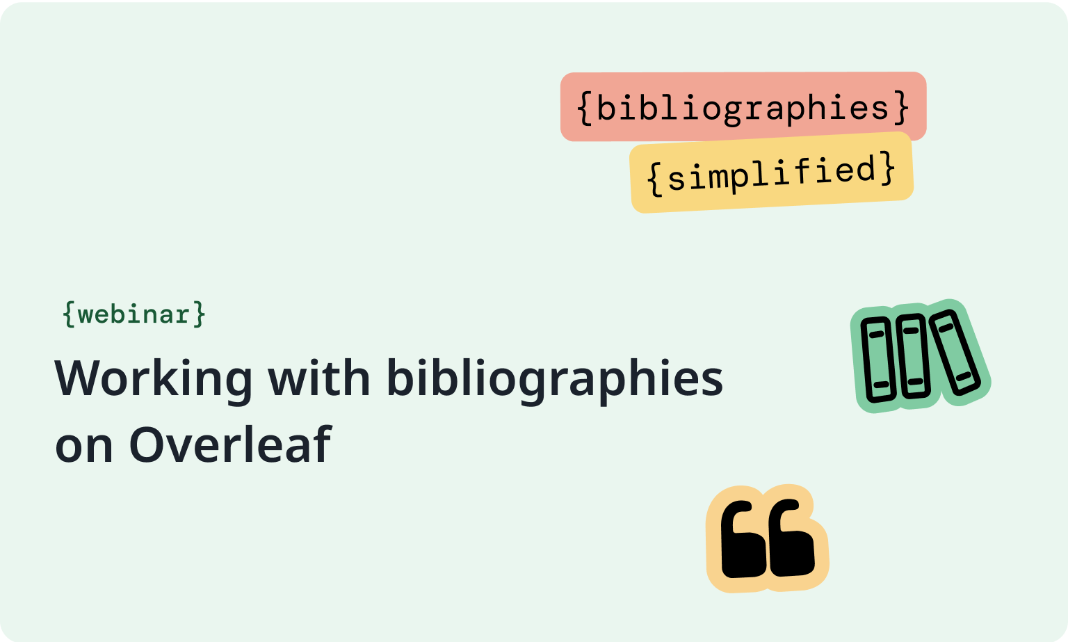 Working with bibliographies on Overleaf