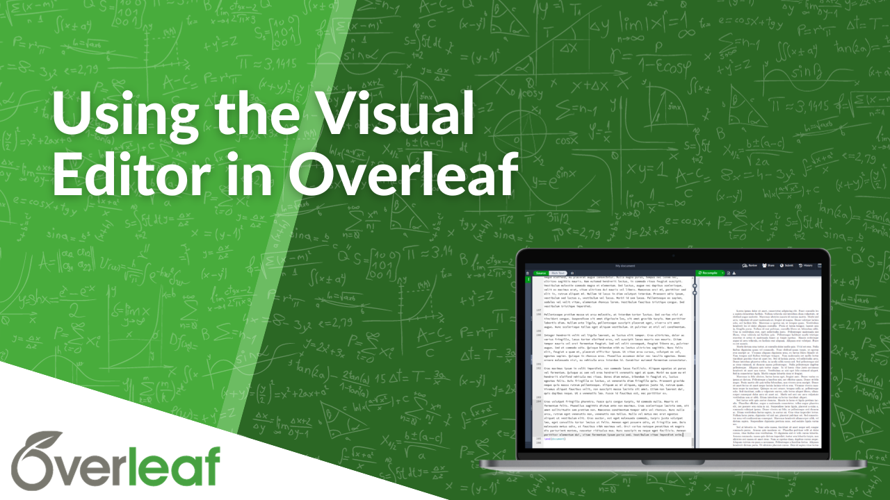Webinar thumbnail, using the Visual Editor in Overleaf