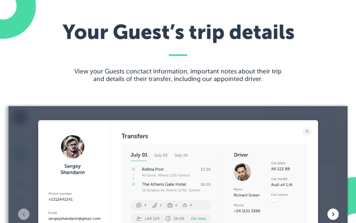 Hotels can check all guest and trip details – even in real time.