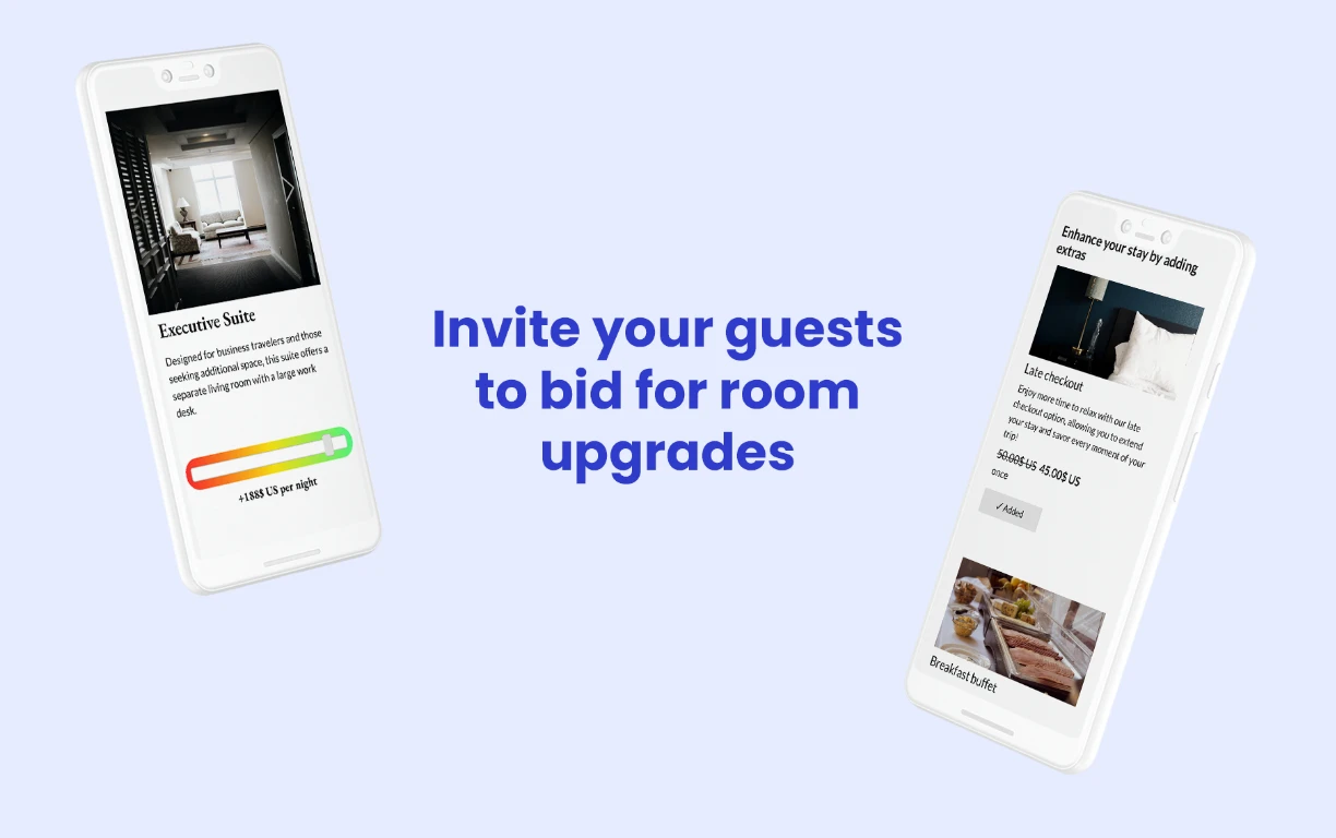 Invite your guests to bid for room upgrades