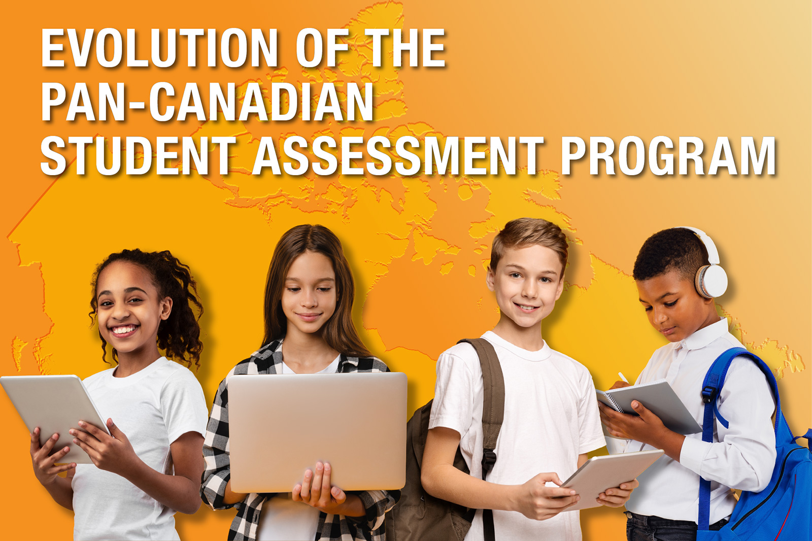 Evolution of the Pan-Canadian Student Assessment Program