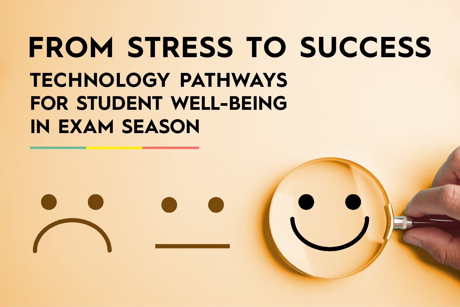 From Stress to Success: Technology Pathways for Student Well-Being in Exam Season