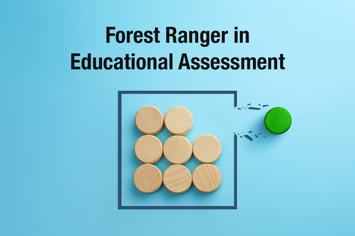 Forest Ranger in Educational Assessment