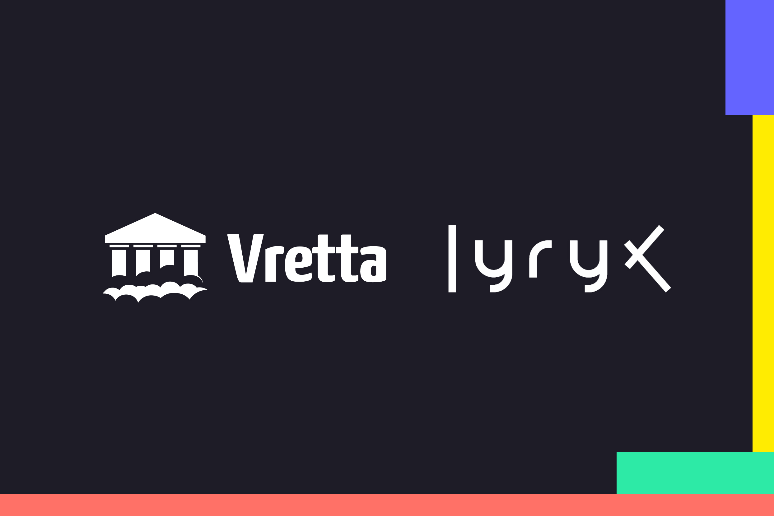 Vretta-Lyryx: Merging Best Practices and Technologies to Support Student Success