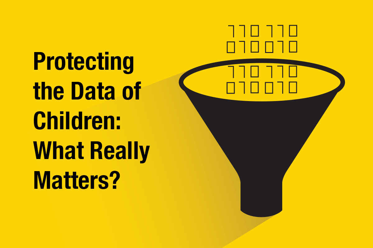 Protecting the Data of Children: What Really Matters?
