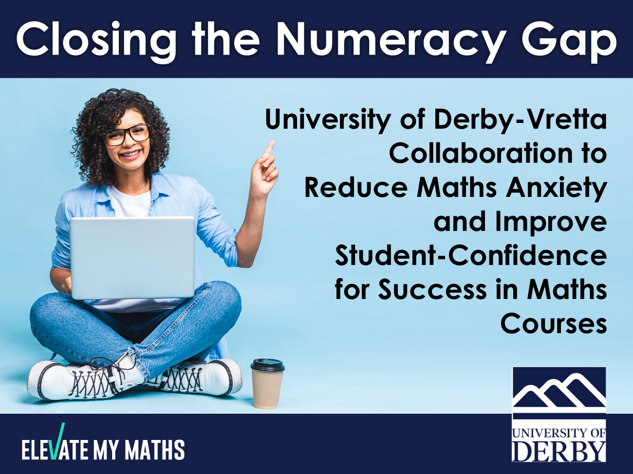 Closing the Numeracy Gap at the University of Derby