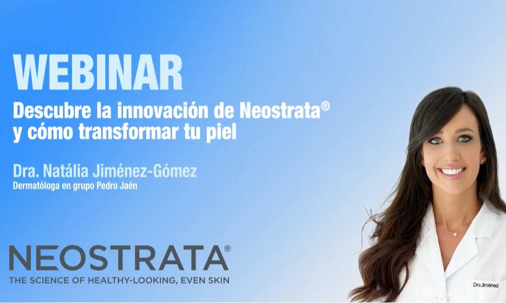 Webinar Neostrata® Natalia Jiménez