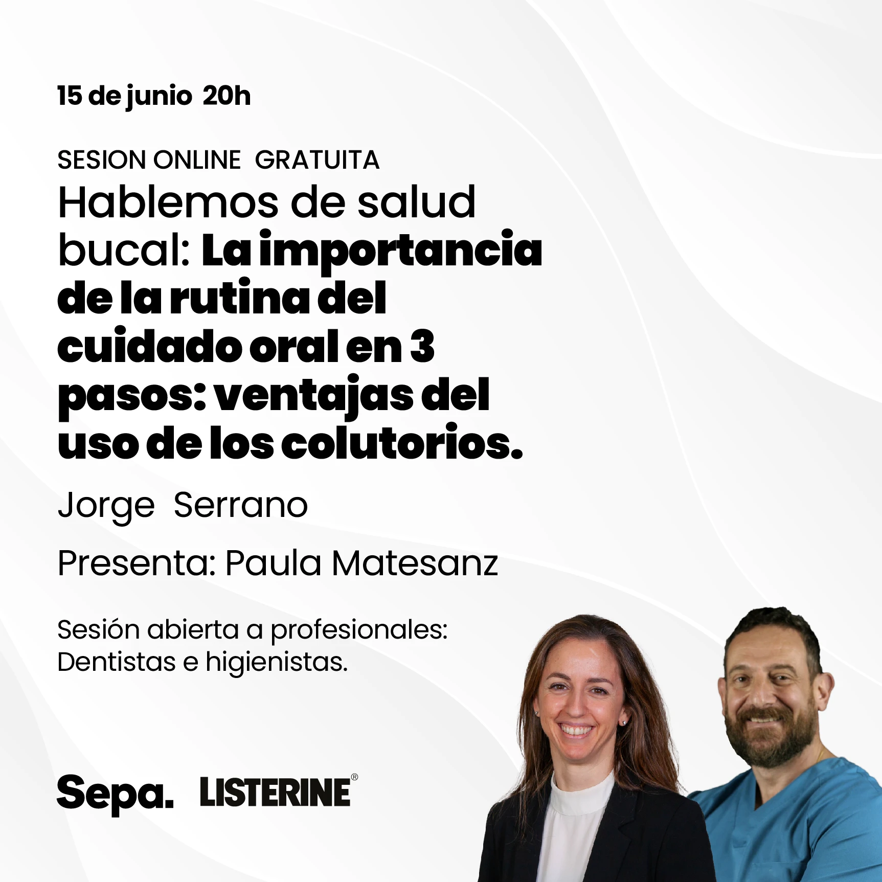 Hablemos de salud oral: La importancia de la rutina de cuidado oral en 3 pasos: ventajas del uso de los colutorios