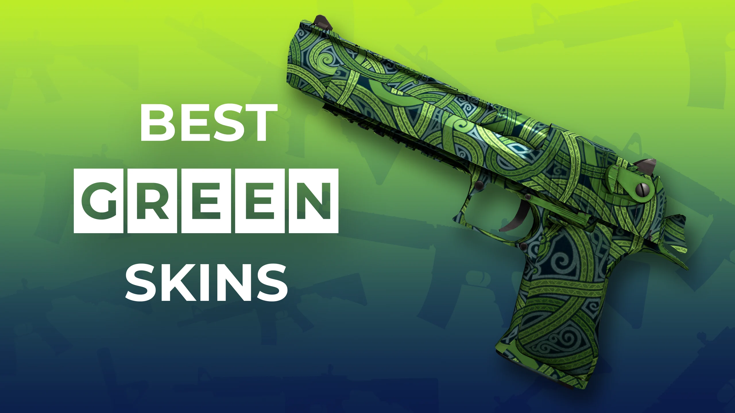 Best Green Skins 2023